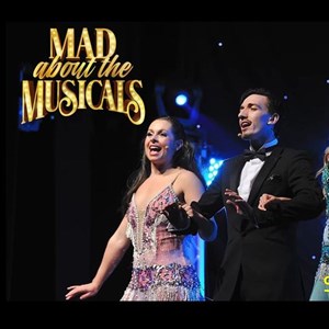 Mad About The Musicals Banner Image LD Events 28 May 2022
