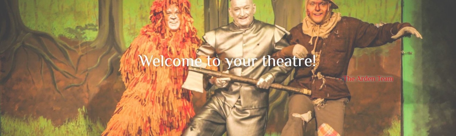 Welcome To Your Arden Theatre Faversham